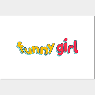 Funny Girl Posters and Art